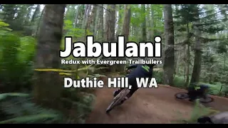 Jabulani Redux with Evergreen Trailbuilders | Mountain Bike Duthie Hill, WA