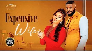 Expensive Wife (Stan Nze Onyi Alex) - New Nigerian Movies | Latest Nigerian Movie 2024