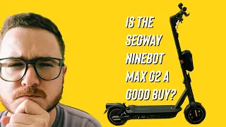 Segway Ninebot Max G2 Review