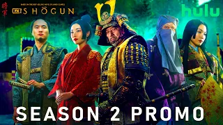 Shogun Season 2 | SEASON 2 PROMO TRAILER | shogun season 2 trailer