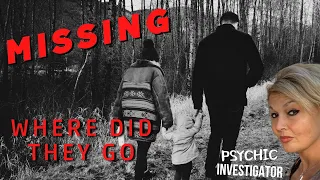The Missing , Vanished Without A Trace  | Where Did They Go