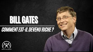 Comment Bill Gates Est-Il Devenu Immensément Riche