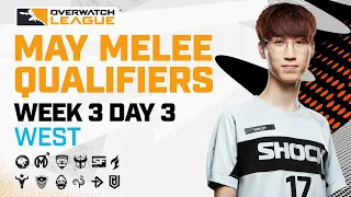 Overwatch League 2021 Season | May Melee Qualifiers | Week 3 Day 3 — West