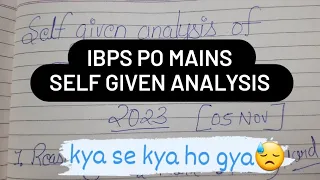 Self given analysis IBPS PO MAINS 2023🙌..reasoning 😭... #ibpspo