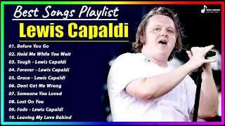 Lewis Capaldi ( Best Spotify Playlist 2023 ) Greatest Hits - Best Songs Collection Full Album