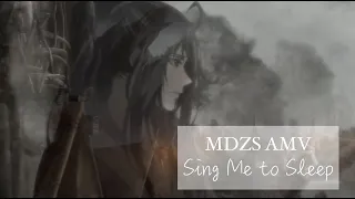 MDZS AMV -  Alan Walker "Sing Me To Sleep"