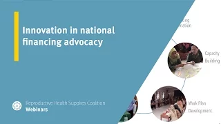 Innovation in national financing advocacy