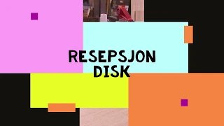 RESEPSJON dISK