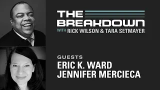 LPTV: The Breakdown — March 2, 2021 | Guests: Eric Ward and Jennifer Mercieca