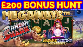 £200 BONUS HUNT - MEGAWAYS - 5 LIONS - MADAME DESTINY - GREAT RHINO - RAZOR SHARK - BIG BASS BONANZA