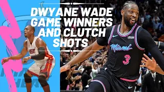 Dwyane Wade Game Winner | Clutch Shots | Buzzer Beater | 2003-2019 NBA Career Highlights