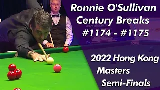 Ronnie O'Sullivan Century Breaks 1174-1175 Highlightsᴴᴰ | 2022 Hong Kong Masters Semi-Finals