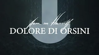 ANNA VON HAUSSWOLFF - DOLORE DI ORSINI (OFFICIAL VIDEO)