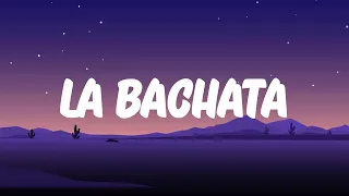 Manuel Turizo - La Bachata (Letra/Lyrics)