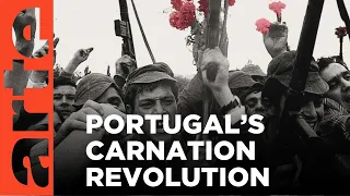 Portugal: Carnations against Dictatorship | ARTE.tv Documentary