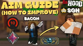 BEST Guide How to IMPROVE YOUR AIM FOR BEGINNERS (Da Hood)