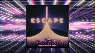 Kx5 - Escape (John Summit Remix) [Extended Mix]