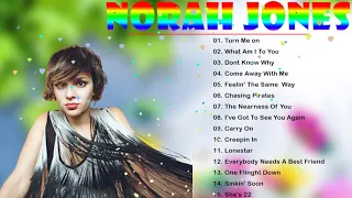 Norah Jones Greatest Hits Full Album 2021 🎼  Norah Jones Best Songs Ever 2021