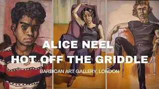 Alice Neel: Hot off the Griddle at the Barbican, London