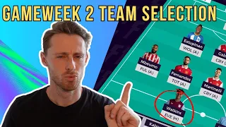 FPL TEAM SELECTION GAMEWEEK 2 | JAMES INJURED!? | Fantasy Premier League 23/24