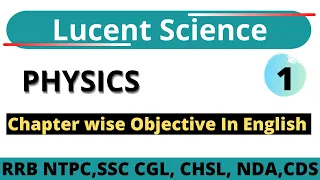 Lucent Physics in English - 1 || SI Units lucent in English ||  Physics Mcq for Railway Ntpc, SCC,