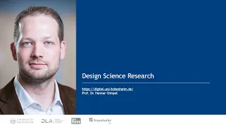 Design Science Research (13:25 minutes)