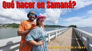 ACTIVIDADES EN SAMANÁ🛍 ideas para un día de aventuras y cenar rico. hellox2travels hello x2 travels