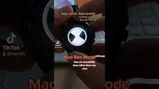 Ben 10 Omniverse Omnitrix Galaxy Watch App Mad Ben Mode