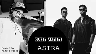 ASTRA - Guest Artist - 20 May 2024