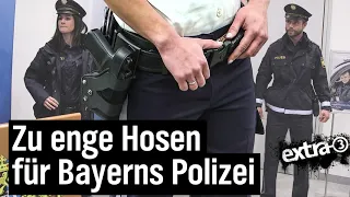 Realer Irrsinn: Klemmende Polizeiuniformen in Bayern | extra 3 | NDR