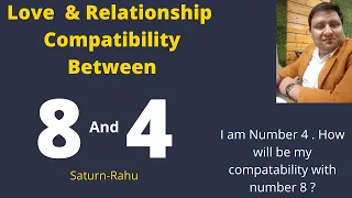 Relationship compatibility of Life Path number 4 and 8| Destiny number 4 and 8 Love life