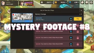 Mystery Footage #8 (Video Record | One Act Play 8) - Guardian Tales