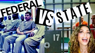 Difference between STATE AND FEDERAL PRISON | Which is worse?