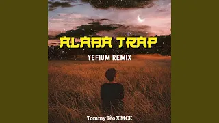 Alaba Trap (feat. Tommy Tèo & Mck) (Remix)