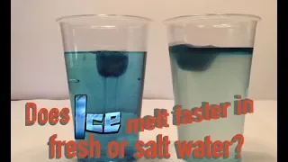 Does ice melt faster in fresh or salt water?