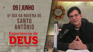 Experiência de Deus | 09/06/2023 | 5º dia Santo Antônio | @PadreManzottiOficial