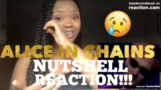 Alice In Chains- Nutshell REACTION...MADE ME CRY :(