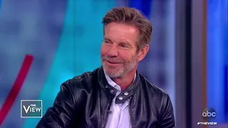 Dennis Quaid Reveals the Biggest Role He Turned Down | The View