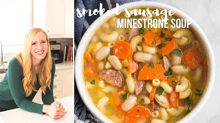 6 INGREDIENT Smoked Sausage Minestrone Soup | The Recipe Rebel