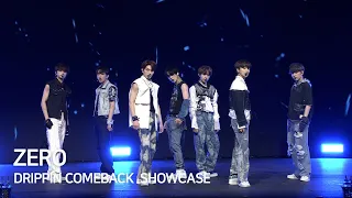 [Highlight] DRIPPIN - ZERO @ Comeback Showcase