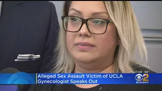 Alleged Victim Of Accused UCLA Gynecologist Speaks Out