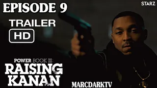 POWER BOOK III: RAISING KANAN SEASON 2 EPISODE 9 TRAILER!!!