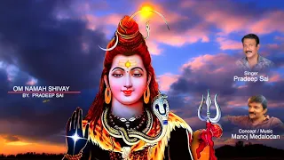 Om Namah Shivaya  Chanting  1008 Times By PRADEEPSAI