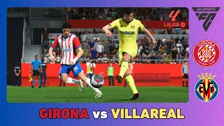 GIRONA vs VILLAREAL - La Liga 2023/24