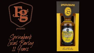 Springbank Local Barley 11 Years - Whisky der Woche