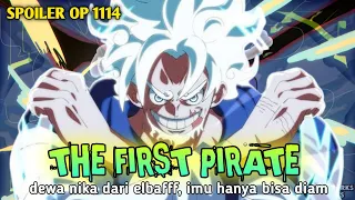 UPDATE SPOILER OP 1114 !!  JOY BOY !! BAJAK LAUT PERTAMA DALAM SEJARAH