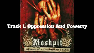 Moshpit - Oppression And Powerty
