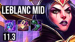 LEBLANC vs AHRI (MID) | 12/1/2, 68% winrate, 7 solo kills, Legendary | BR Challenger | v11.3