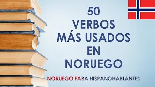 APRENDER NORUEGO | 50 VERBOS MÁS USADOS