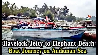 Havelock Jetty to Elephant Beach by Boat | Way to Elephanta Beach, Havelock Island Andaman